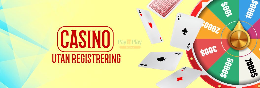 Casino utan registrering